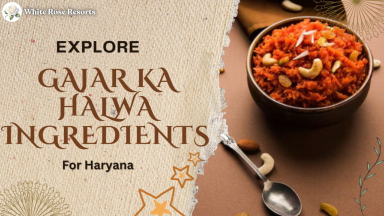Gajar Ka Halwa Ingredients List for Haryana