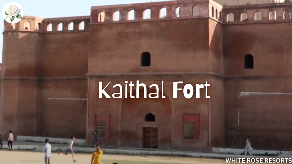 Kaithal Fort
