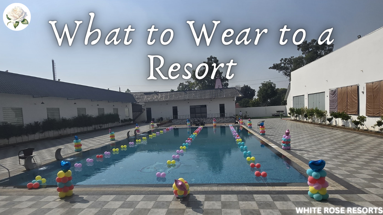 What to Wear to a Resort