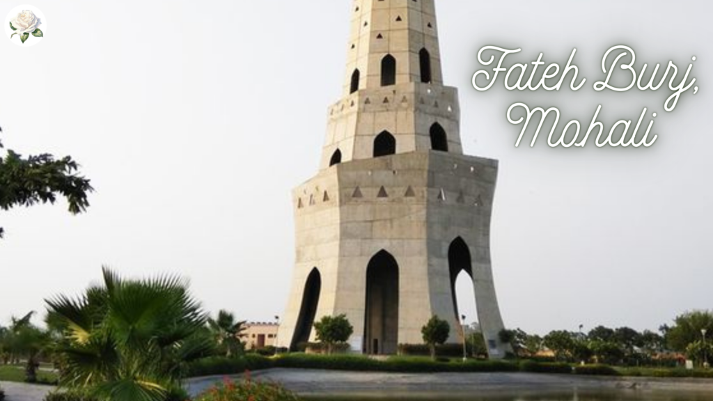 Fateh Burj, Mohali
