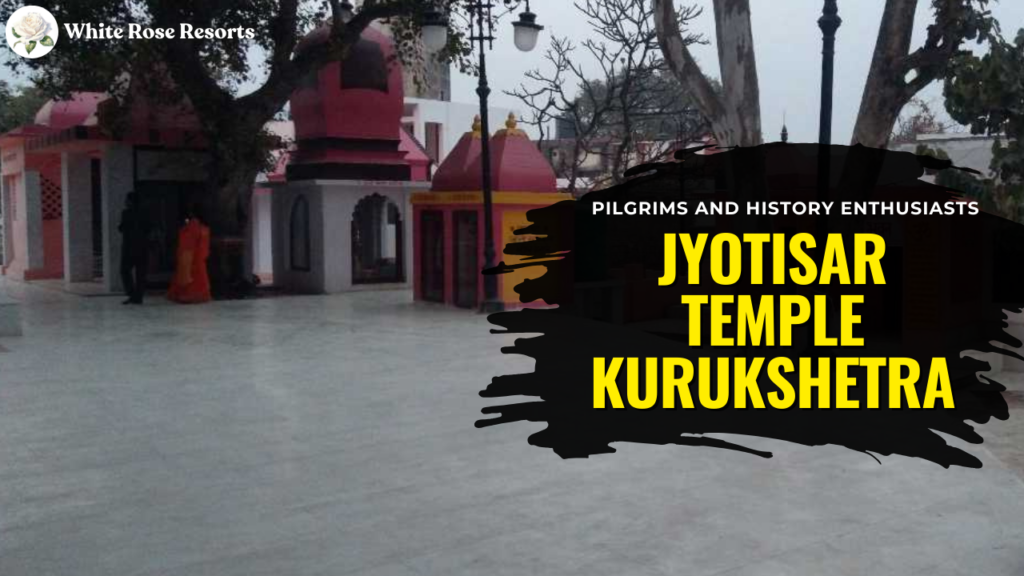 Jyotisar Temple Kurukshetra
