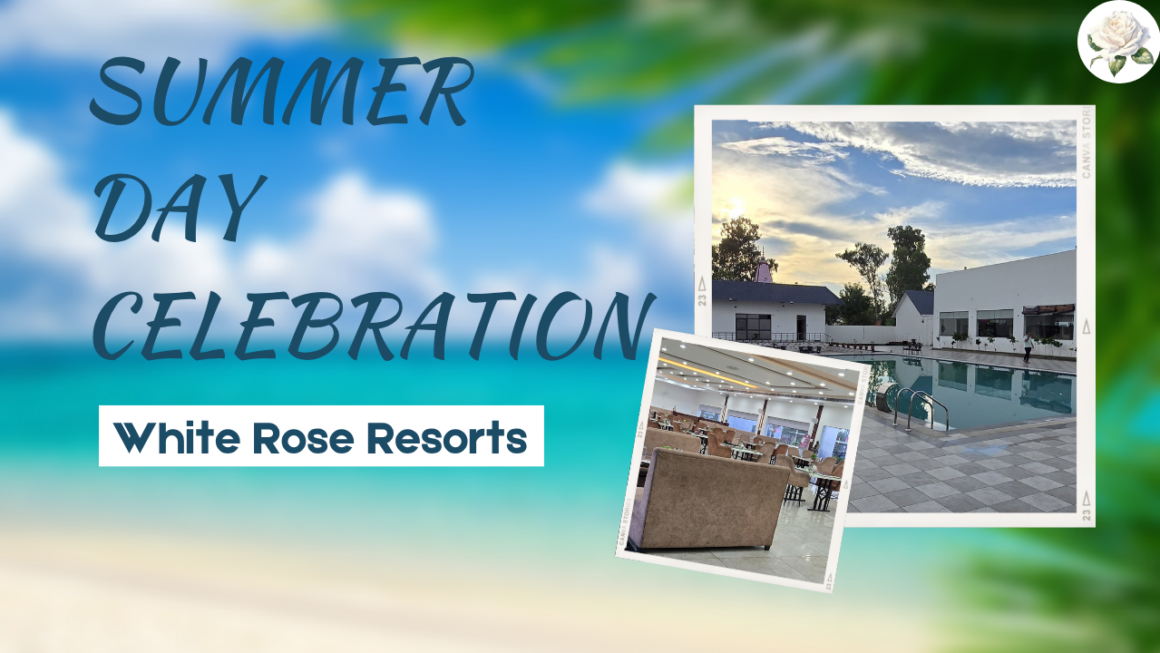 How to Plan a Summer Day Celebration at White Rose Resorts 
