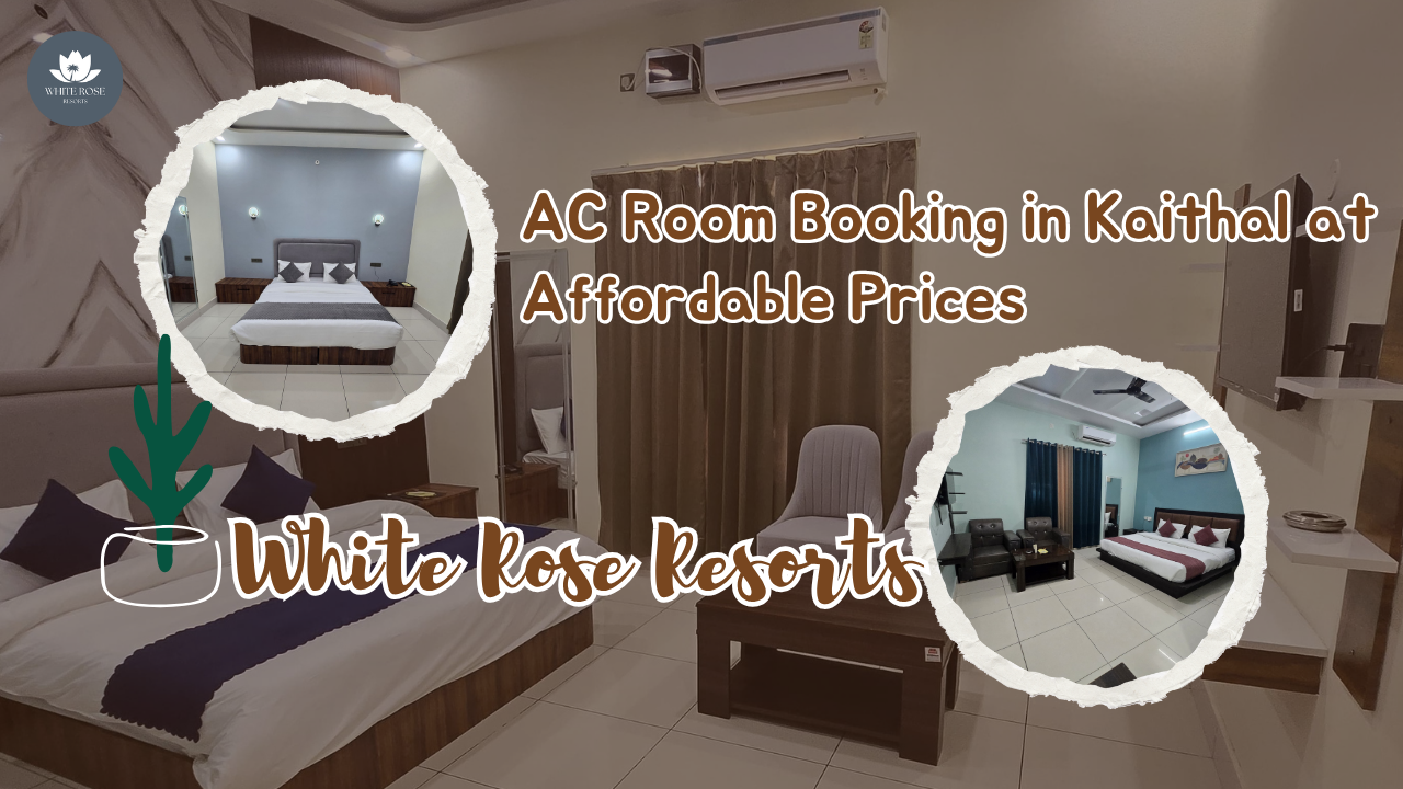 AC Room Booking in Kaithal at Affordable Prices 