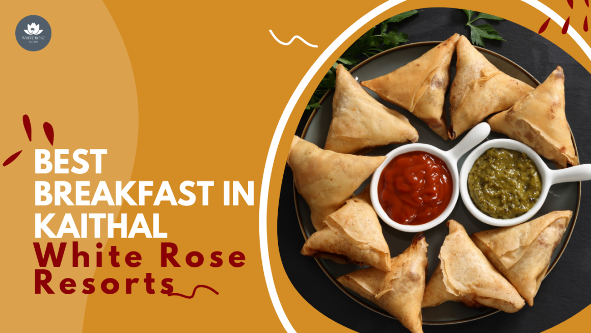Best Breakfast in Kaithal