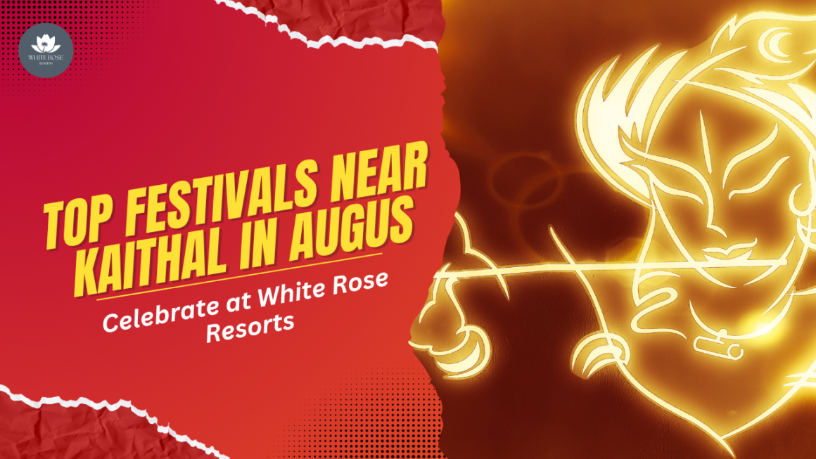 Top Festivals Near Kaithal in August