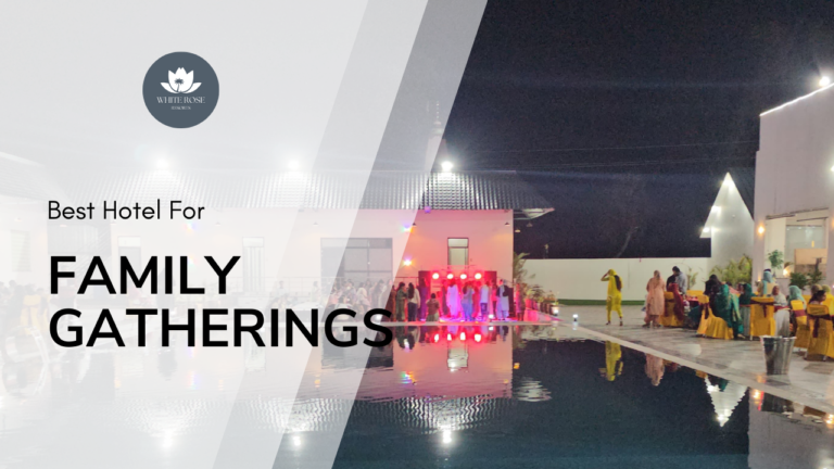 Which is the Best Hotel for Family Gatherings in Kaithal?