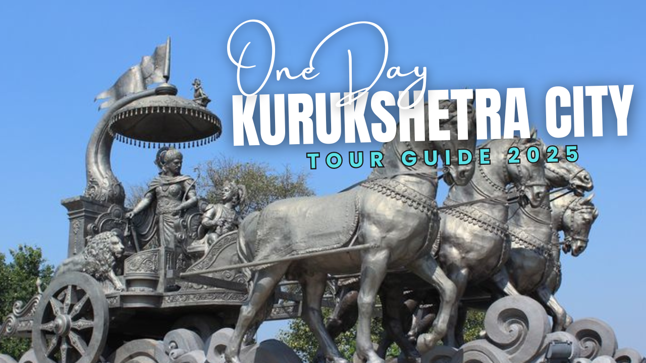 One Day Kurukshetra City Tour Guide 2025 