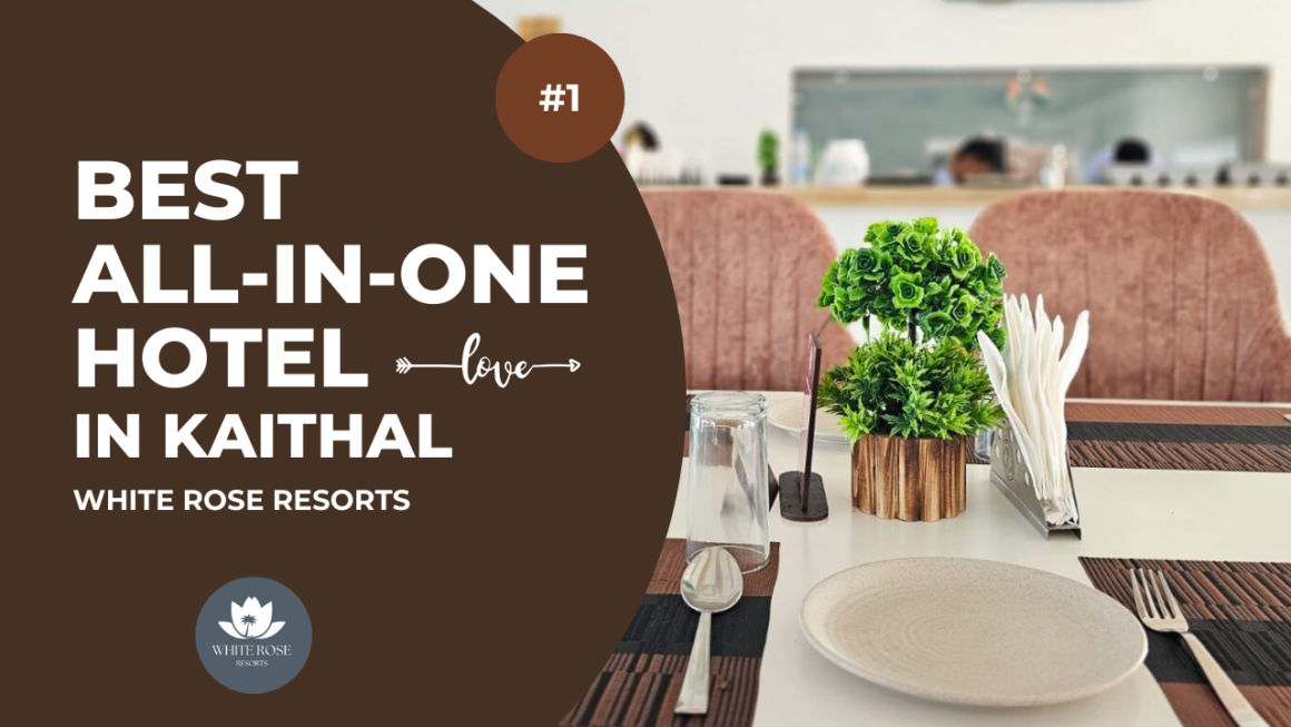 All-in-One Hotel in Kaithal