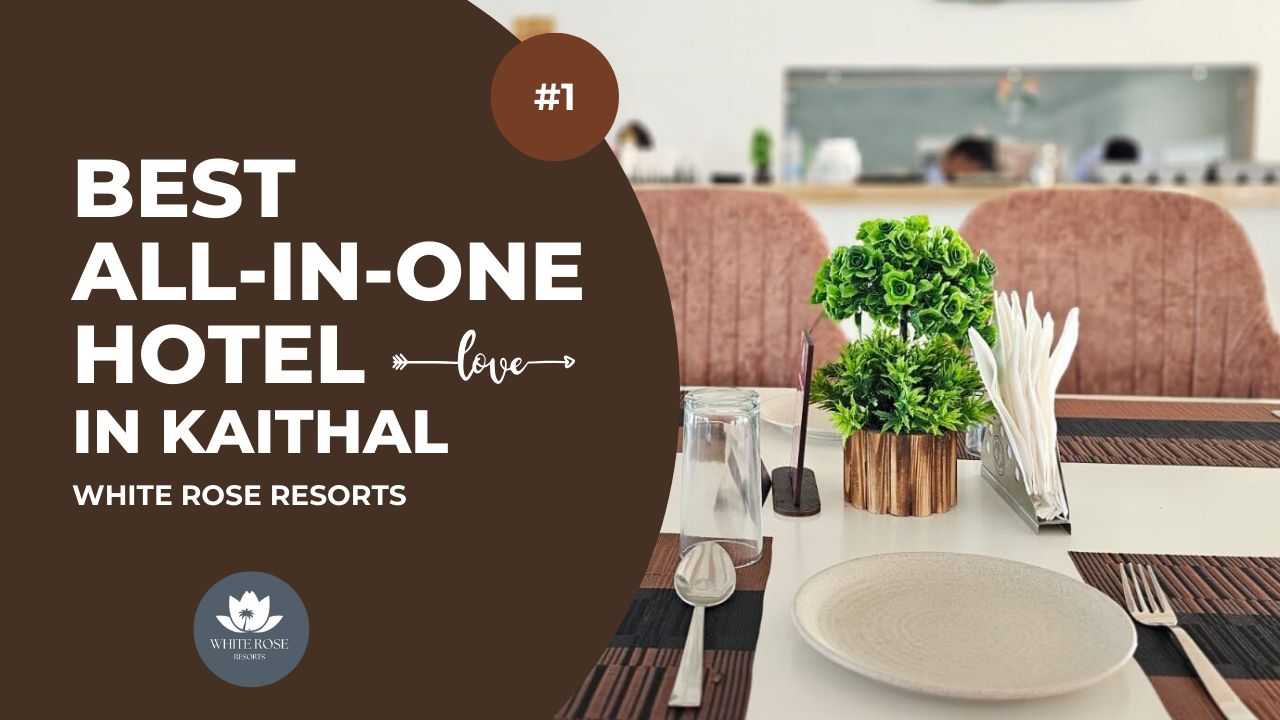 Which is the Best All-in-One Hotel in Kaithal?