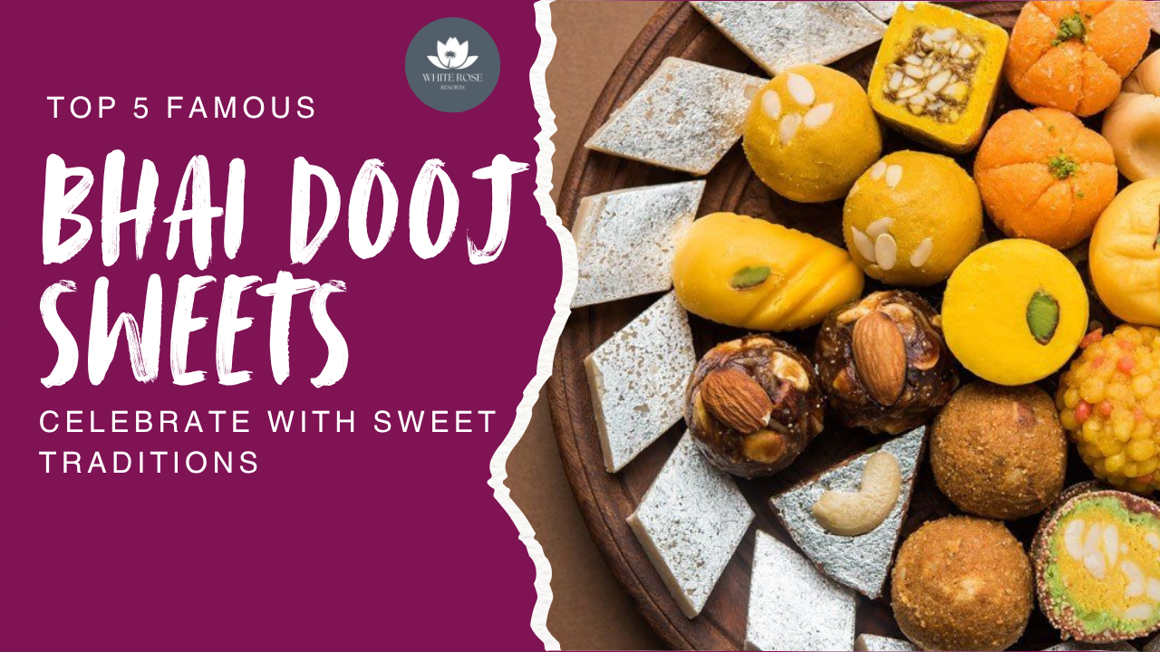 Top 5 Famous Sweets for Bhai Dooj 2025